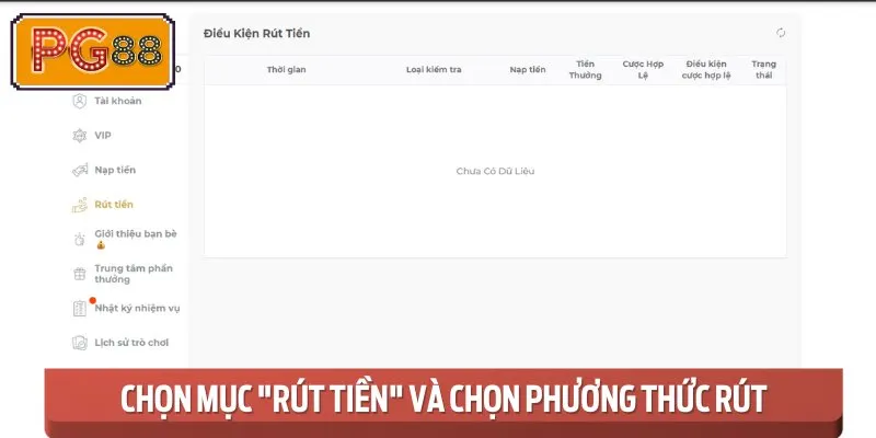 Chọn Mục "Rút Tiền" và Chọn Phương Thức Rút